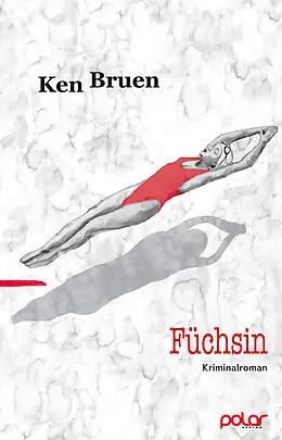 E-Book (epub) Füchsin von Ken Bruen