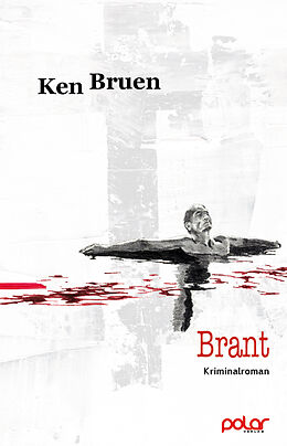 Kartonierter Einband Brant von Ken Bruen