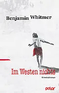 E-Book (epub) Im Westen nichts von Benjamin Whitmer