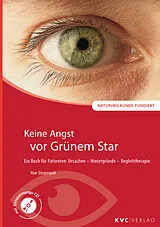 Kartonierter Einband (Kt) Keine Angst vor Grünem Star von Ilse Strempel