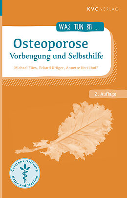 Kartonierter Einband Osteoporose von Michael Elies, Eckard Krüger, Annette Kerckhoff