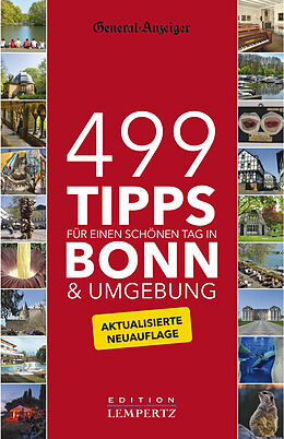 Kartonierter Einband 499 Tipps für einen schönen Tag in Bonn &amp; Umgebung von 