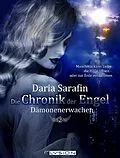 E-Book (epub) Die Chronik der Engel 2 von Daria Sarafin