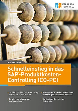 E-Book (epub) Schnelleinstieg in SAP CO-PC (Produktkosten-Controlling) von Andreas Jansen