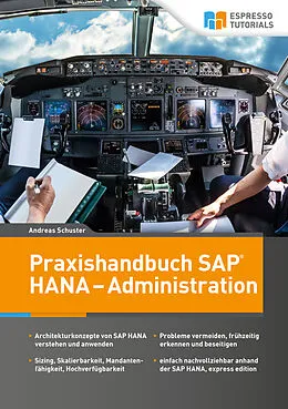 E-Book (epub) Praxishandbuch SAP HANA  Administration von Andreas Schuster