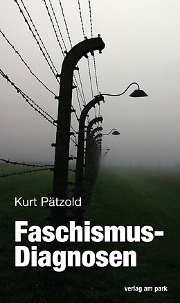 Kartonierter Einband Faschismus-Diagnosen von Kurt Pätzold