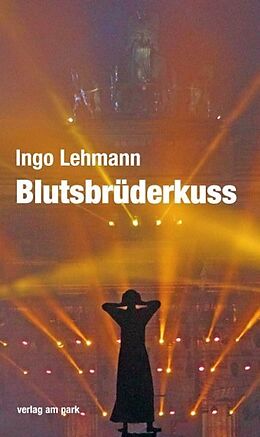 Paperback Blutsbrüderkuss von Ingo Lehmann