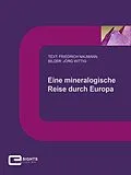 E-Book (epub) Eine mineralogische Reise durch Europa von Friedrich Naumann