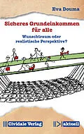 E-Book (epub) Sicheres Grundeinkommen für alle von Eva Douma