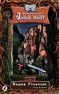 E-Book (epub) Jakob Wolff - Rupes Picarum von Tanja Kummer