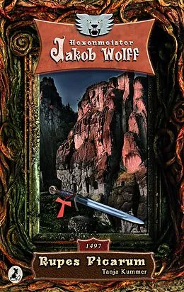 E-Book (epub) Jakob Wolff - Rupes Picarum von Tanja Kummer