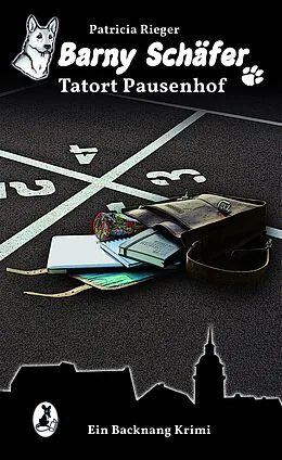 E-Book (epub) Barny Schäfer - Tatort Pausenhof von Patricia Rieger