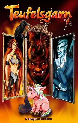 E-Book (epub) TEUFELSGARN von Felixz Eckstein, Alisha Pilenko, Günther Kienle