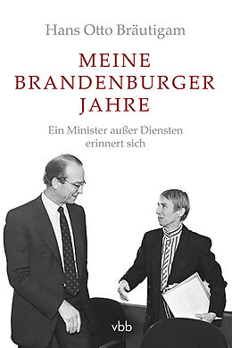 Fester Einband Meine Brandenburger Jahre von Hans Otto Bräutigam