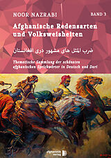 Kartonierter Einband (Kt) Afghanische Redensarten und Volksweisheiten BAND 3 von Noor Nazrabi