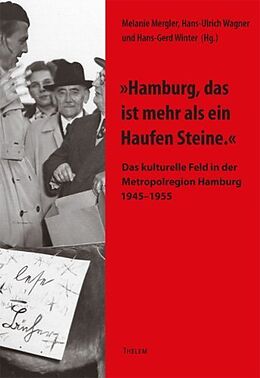 Kartonierter Einband 'Hamburg, das ist mehr als ein Haufen Steine.' von 