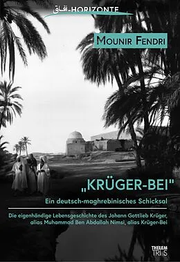 E-Book (epub) Krüger-Bei von Mounir Fendri