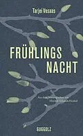 E-Book (epub) Frühlingsnacht von Tarjei Vesaas