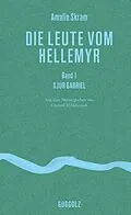 E-Book (epub) Die Leute vom Hellemyr, Band 1 von Amalie Skram