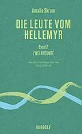E-Book (epub) Die Leute vom Hellemyr, Band 2 von Amalie Skram