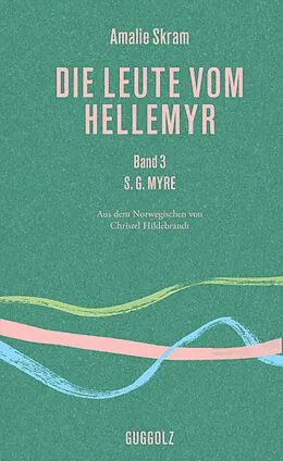 E-Book (epub) Die Leute vom Hellemyr, Band 3 von Amalie Skram