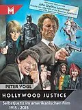 E-Book (epub) Hollywood Justice von Peter Vogl