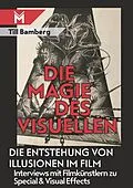 E-Book (epub) Die Magie des Visuellen von Bamberg Till