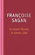 E-Book (epub) In einem Monat, in einem Jahr von Sagan