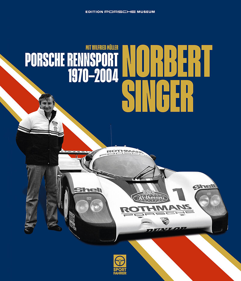 Norbert Singer Porsche Rennsport 1970 04 Norbert Singer Wilfried Muller Buch Kaufen Ex Libris