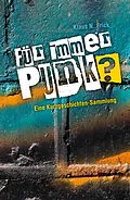E-Book (pdf) Für immer Punk? von Klaus N. Frick