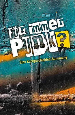E-Book (pdf) Für immer Punk? von Klaus N. Frick