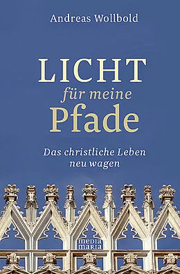 E-Book (epub) Licht für meine Pfade von Andreas Wollbold