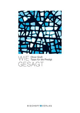 E-Book (epub) Wie gesagt von Oliver Groß