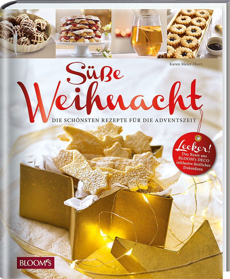 Süße Weihnacht Team BLOOM's Buch kaufen Ex Libris