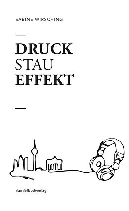 E-Book (epub) Druckstaueffekt von Sabine Wirsching
