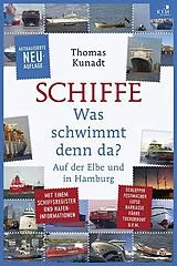 Kartonierter Einband Schiffe von Thomas Kunadt