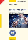 E-Book (pdf) Success and Ethics von Georg F. Sievers