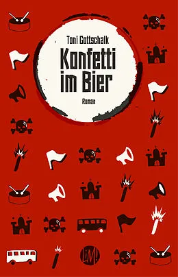 E-Book (epub) Konfetti im Bier von Toni Gottschalk