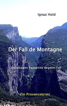 E-Book (epub) Der Fall de Montagne von Ignaz Hold