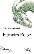 E-Book (epub) Fionrirs Reise von Andreas Arnold