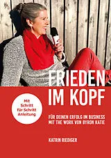 Frieden im Kopf von Katrin Riediger
