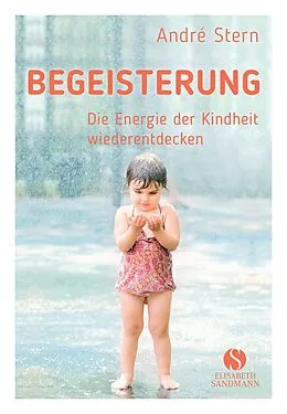 E-Book (epub) Begeisterung von André Stern