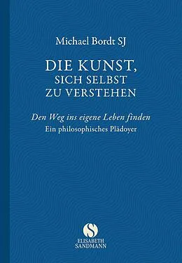 E-Book (epub) Die Kunst, sich selbst zu verstehen von Michael Bordt SJ