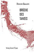 E-Book (epub) Brücke des Tanzes von Sharam Qawami