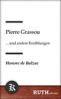 E-Book (epub) Pierre Grassou von Honorè de Balzac