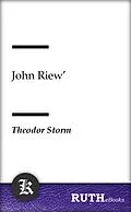 E-Book (epub) John Riew' von Theodor Storm