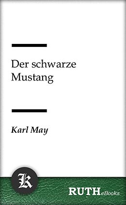 E-Book (epub) Der schwarze Mustang von Karl May