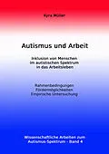 E-Book (epub) Autismus und Arbeit von Kyra Müller
