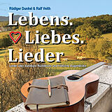 Audio CD (CD/SACD) Lebens.Liebes.Lieder von 