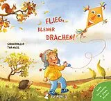 Pappband, unzerreissbar (PpU) Flieg, kleiner Drachen! von Sarah Roller